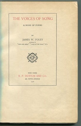 Item #13121 The Voices Of Song, A Book Of Poems. James Foley