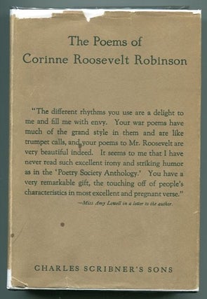 Item #13254 The Poems of Corinne Roosevelt Robinson. Corinne Roosevelt Robinson