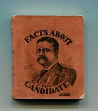 Item #13763 The Facts About The Candidate. Bryon Andrews