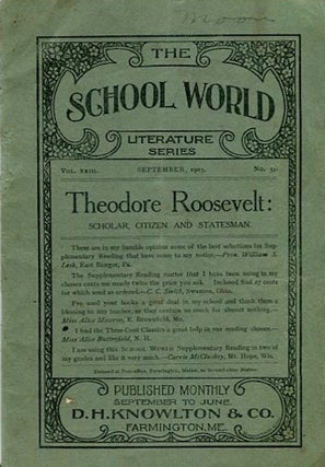 Item #13771 Theodore Roosevelt Scholar, Citizen And Statesman