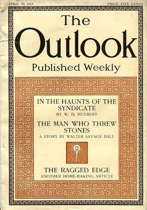 Item #14134 The Welfare Of The Farmer; Outlook April 20, 1912. Theodore Roosevelt