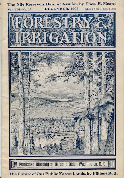Item #15199 Forestry And Irrigation Magazine. December, 1902. Theodore Roosevelt.