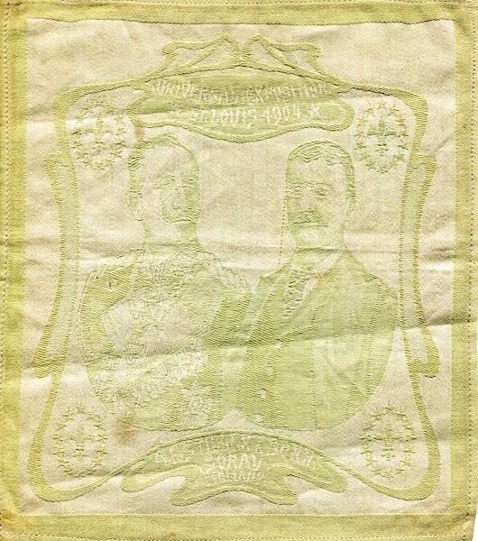 Item #15214 Theodore Roosevelt Commemorative Textile; Louisiana Purchase Exposition, St. Louis, 1904. Theodore Roosevelt.
