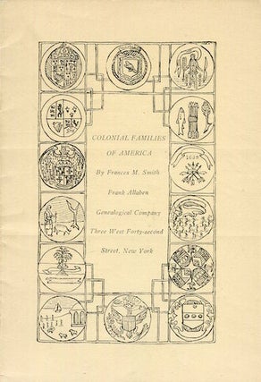 Item #15233 Colonial Families of America; Roosevelt Family. Theodore Roosevelt