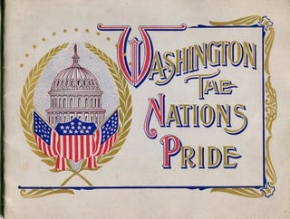 Item #15284 Washington, The Nation’s Pride