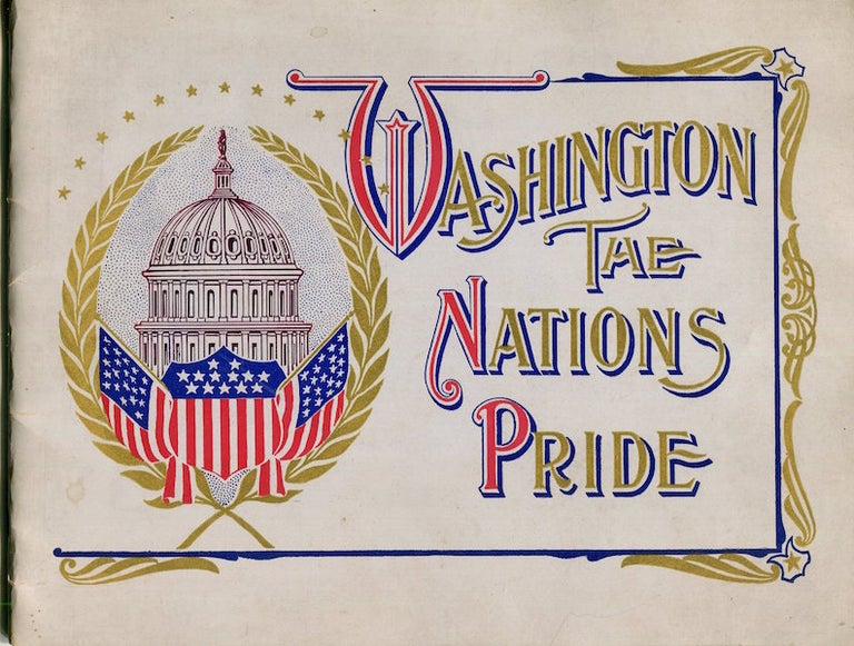 Item #15284 Washington, The Nation’s Pride.