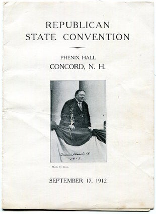 Item #16783 Republican State Convention, Setember 17,1912. Theodore Roosevelt