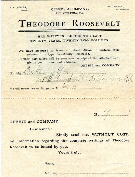 Item #16816 (Prospectus) The Works Of Theodore Roosevelt; The Uniform Edition. Theodore Roosevelt, Gebbie, Company Publishers.