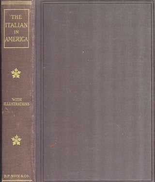Item #16832 The Italian In America. Eliot Lord, John Trenor, Barrows Samuel J