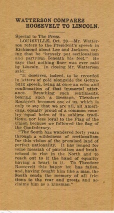 Item #16854 Broadside; Watterson Compares Roosevelt To Lincoln. Theodore Roosevelt, Henry Watterson
