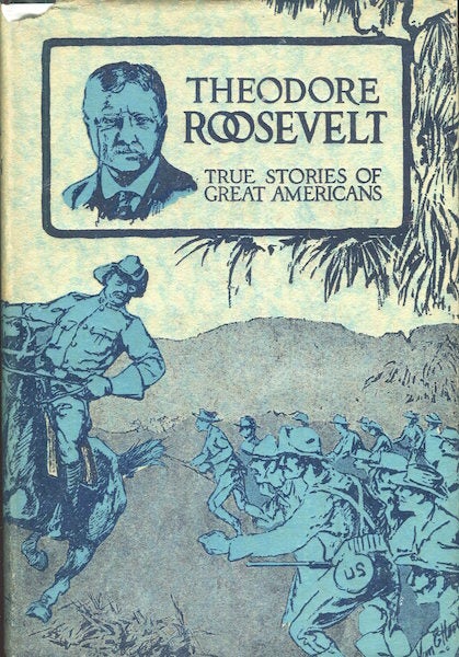 Item #17530 Theodore Roosevelt. Edmund Lester Pearson.