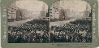 Item #17570 Stereo View Of 5th And 8th Regiments, U. S. Army, Inaugural Parade, Washington D.C....