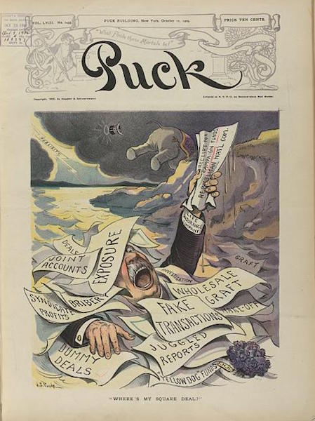 Item #17927 Puck Magazine Cover “Where's My Square Deal?“. October 11, 1905. Puck Magazine.