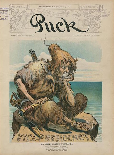 Item #17936 Puck Magazine Cover “Robinson Crusoe Fairbanks“. January 3, 1906. Puck Magazine.