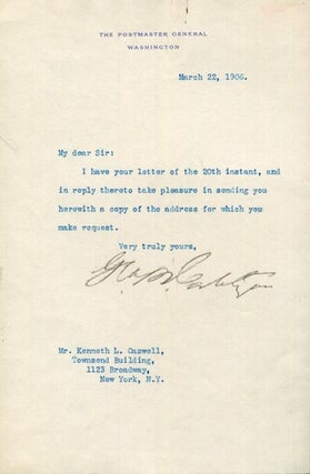 Item #18243 George B. Cortelyou as the Postmaster General, Typed Letter, Signed, (Tls) one page,...