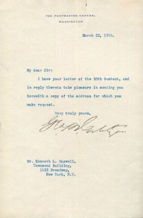 Item #18243 George B. Cortelyou as the Postmaster General, Typed Letter, Signed, (Tls) one page,...